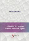 La filosofía del lenguaje en santo Tomás de Aquino - Mauricio Hardie Beuchot Puente - 9786075913254
