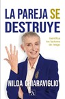 La pareja se destruye - Nilda Chiaraviglio - 9786075954547
