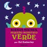 Buenas Noches, Pequeño Monstruo Verde - Ed Emberley - 9786077356806