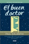 El Buen Doctor - Paul Kalanithi - 9786077358640