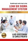 Lean Six Sigma Management System for Leaders - Luis Socconini ; Carlo Reato - 9786079803155