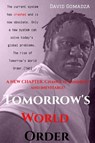 Tomorrow's World Order - David Gomadza - 9786094754623