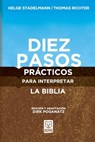 Diez Pasos Practicos Para Interpretar La Biblia - Helge Stadelmann ; Thomas Richter - 9786124252754