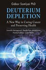 Deuterium Depletion - Gabor Somlyai - 9786150143866