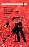Simplified Argentine Tango for Men - Gabor Palos - 9786150248752