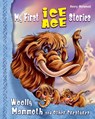 My First Ice Age Stories - Henry Melamed ; Paul Reprintsev - 9786170951755