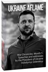 Ukraine aflame. War Chronicles. Month 1 -  - 9786175510490