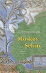 Moscov Selim - Georgios Vizyenos - 9786185048273
