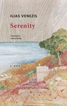 Serenity - Ilias Venezis - 9786185048983