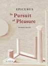 In Pursuit of Pleasure - Epicurus - 9786185369576
