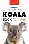 Koalas The Ultimate Koala Book for Kids - Jenny Kellett - 9786192640033