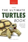 Turtles The Ultimate Turtles Book - Jenny Kellett - 9786192641696