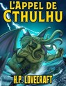H. P. Lovecraft: L'Appel de Cthulhu - H. P. Lovecraft ; Antonio R. Garcia - 9786197642445