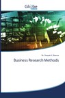 Business Research Methods - Dr Deepak S Sharma - 9786200614902