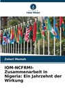 IOM-NCFRMI-Zusammenarbeit in Nigeria: Ein Jahrzehnt der Wirkung - Zekeri Momoh - 9786202379656