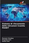 Choubey, P: Sistema di rilevamento delle intrusioni tramite - Poonam Choubey ; Priyanka Soni ; Sneha Sule - 9786207595075
