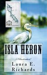 Isla Heron - Laura E. Richards - 9786256014299