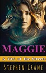 Maggie - Stephen Crane - 9786256014756