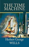 The Time Machine - H. G. Wells - 9786256235915