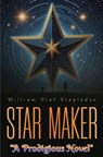 Star Maker - William Olaf Stapledon - 9786256310056