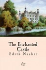 The Enchanted Castle - Edith Nesbit - 9786256310759
