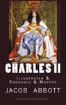 Charles II - Jacob Abbott - 9786256629974