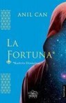 La Fortuna - Kaderin D?n?s?m? - Anil Can - 9786257359283