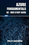 Azure Fundamentals AZ-900 Study Guide - Philip Anderson - 9786280100470