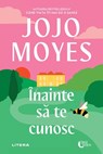 Înainte s&#259; te cunosc - Jojo Moyes - 9786303190082
