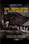 Carl Joseph Castor & Johanna Gertrud Berg. Das Margens Do M - Castro José - 9786500404333