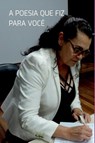 A Poesia Que Fiz Para Voc - Nilda Carvalho - 9786526624180