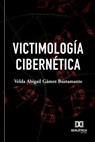 Victimología cibernética - Velda Abigail Gámez Bustamante - 9786527013440