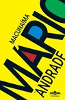 Macunaíma - Mario De Andrade - 9786554700160