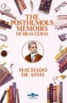 The Posthumous Memoirs of Bras Cubas - Machado De Assis - 9786554700474