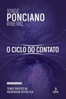 O ciclo do contato - 9a edicao revista - Jorge Ponciano Ribeiro - 9786555490428