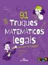 91 Truques matematicos legais para voce suspirar!' - Anna Claybourne - 9786558882077