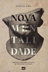 Nova mentalidade - Rodrigo Bibo - 9786559880393