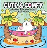 Cute & Comfy - Coloring Book for Adults - Camelot Editora - 9786560951594