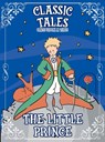 Classic Tales Once Upon a Time - The Little Prince - On Line Editora - 9786561260756