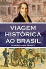 Viagem Histórica ao Brasil - Jean Baptiste Debret - 9786586588491
