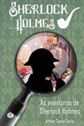 As Aventuras De Sherlock Holmes - Arthur Conan Doyle - 9786586588590