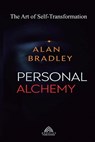 Personal Alchemy - The Art of Self-Transformation - Alan Bradley - 9786599779336