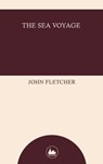 The Sea Voyage - John Fletcher - 9787022222122