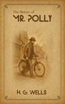 The History of Mr. Polly - H. G. Wells - 9787123451810