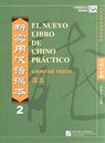El nuevo libro de chino practico vol.2 - Libro de texto - Liu Xun - 9787561923115