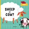 Sheep or Cow? - Lenka Chytilova - 9788000061375