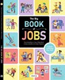 The Big Book of Jobs - Hana Mokrosova ; Helena Harastova ; Pavla Hanackova - 9788000067988