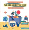 Words About Where - Magda Gargulakova - 9788000070049