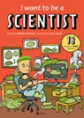 I Want to Be a Scientist - Stepanka Sekaninova - 9788000075747