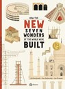 How the New Seven Wonders of the World Were Built - Jiri Bartunek ; Tom Velcovsky - 9788000076348